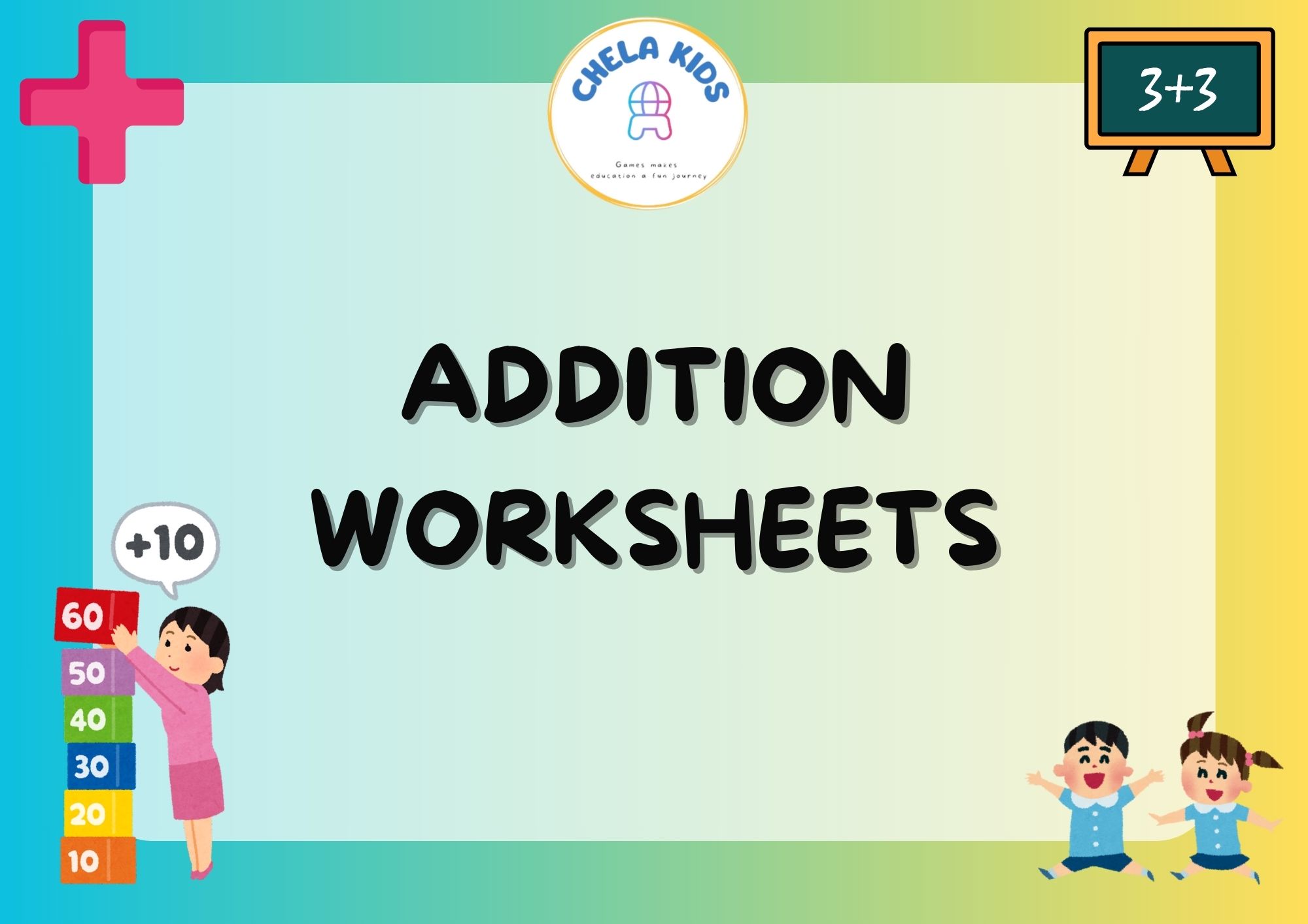 Additions Worksheet